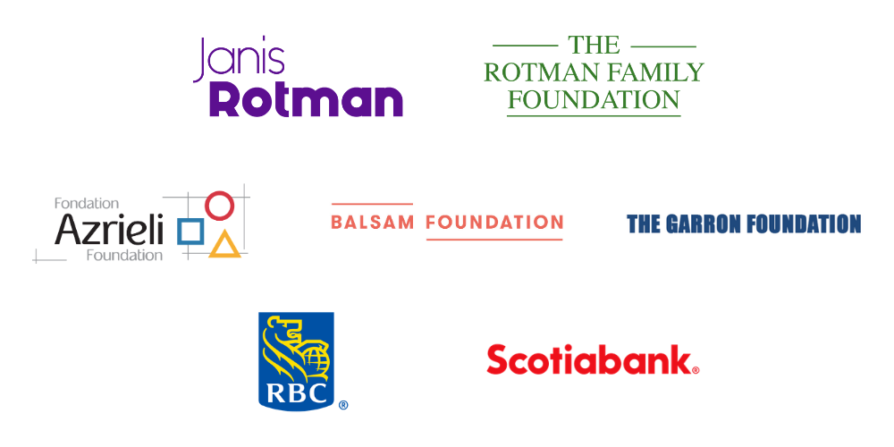 Funder logos: Janis Rotman, The Rotman Family Foundation, Azrieli Foundation, Balsam Foundation, The Garron Foundation, RBC, and Scotiabank.